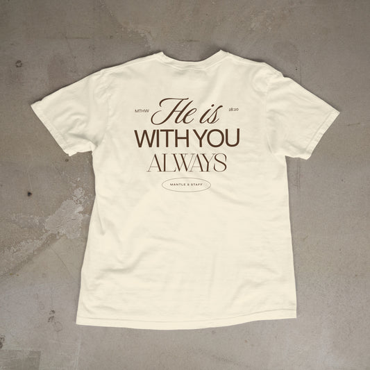 He is with you always