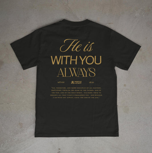 He is with you always